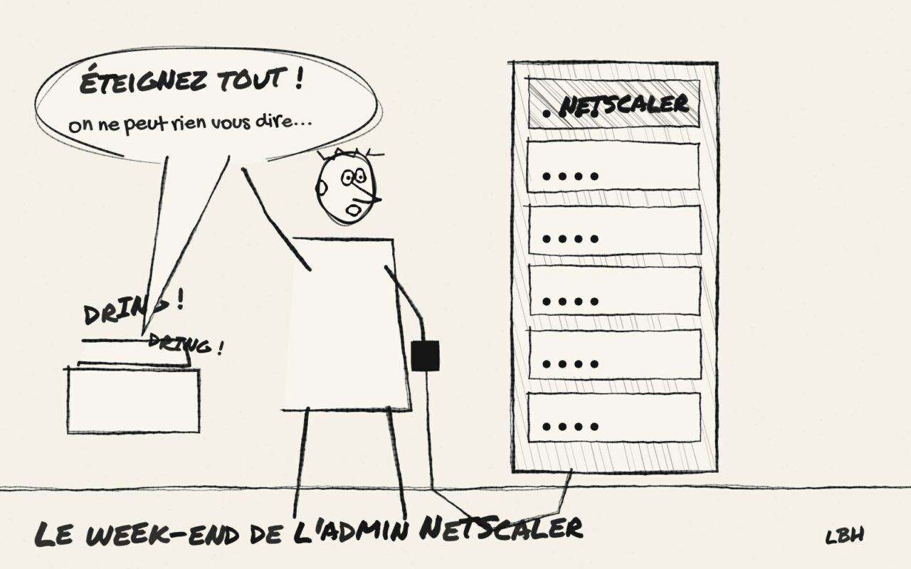 Croquis de presse : un administrateur paniqué débranche une baie NetScaler pendant qu'un téléphone sonne « Éteignez tout ! On ne peut rien vous dire... »